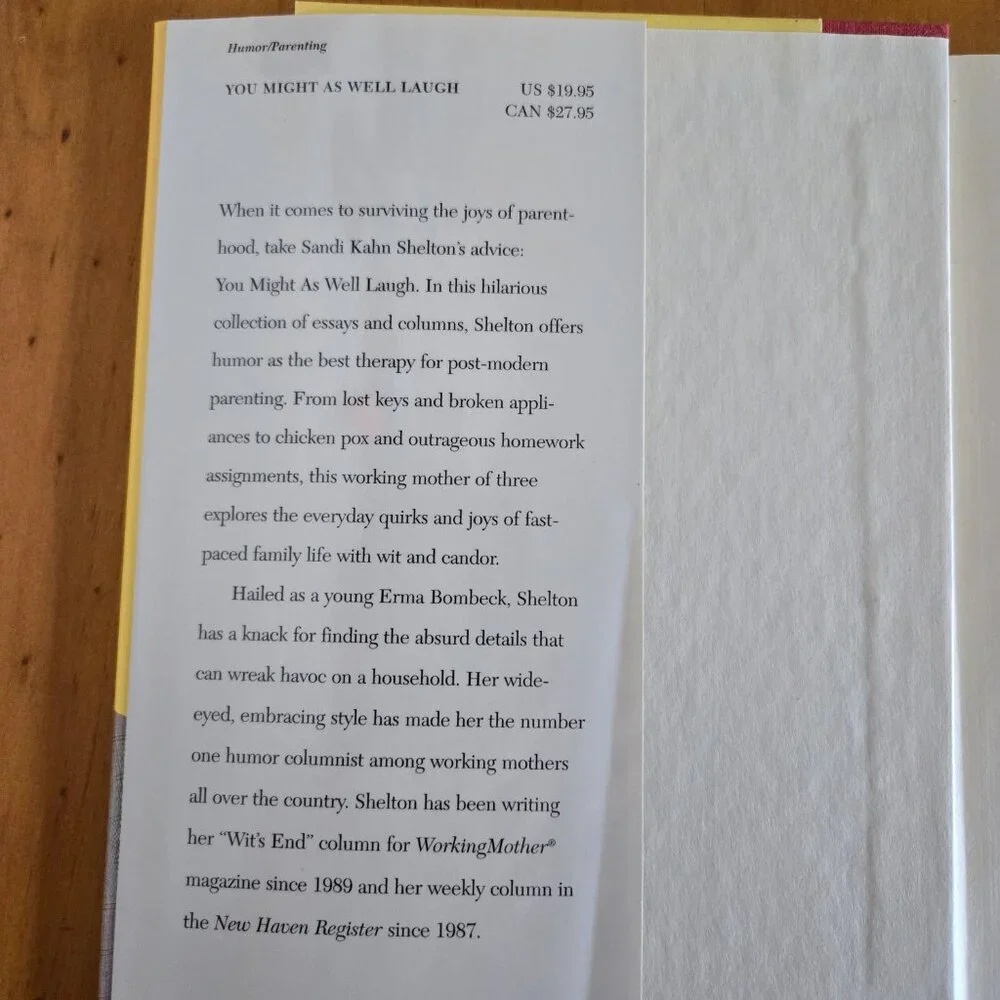 You Might As Well Laugh: Surviving the Joys of Parenthood by Sandi Kahn Shelton - Picture 2 of 10